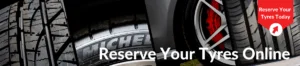 Reserve your tyres