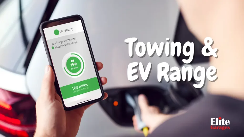 EV range and towing capacity