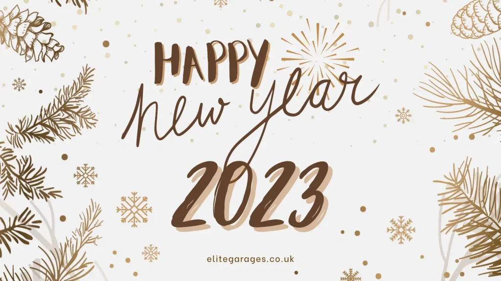 Happy New Year from Elite Garages